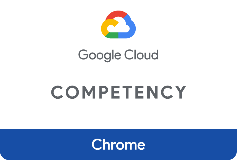 Chrome Enterprise Competency